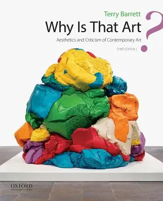 Warum ist das Kunst? Ästhetik und Kritik der zeitgenössischen Kunst - Why Is That Art?: Aesthetics and Criticism of Contemporary Art