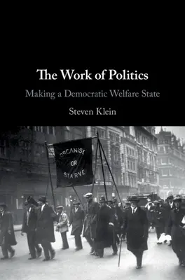 Die Arbeit der Politik - The Work of Politics