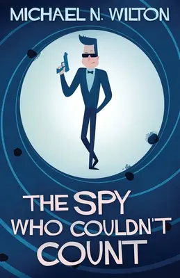 Der Spion, der nicht zählen konnte - The Spy Who Couldn't Count