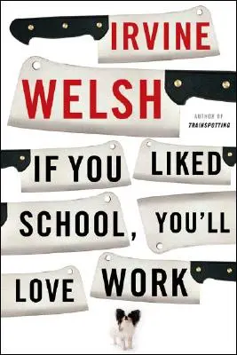 Wenn du die Schule mochtest, wirst du die Arbeit lieben - If You Liked School, You'll Love Work