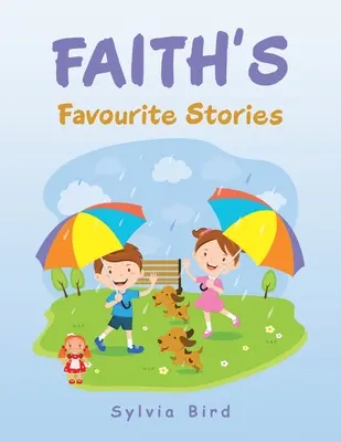 Faiths Lieblingsgeschichten - Faith's Favourite Stories