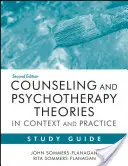 Studienhandbuch Beratung und Psychotherapie - Theorien im Kontext und in der Praxis - Counseling and Psychotherapy Theories in Context and Practice Study Guide