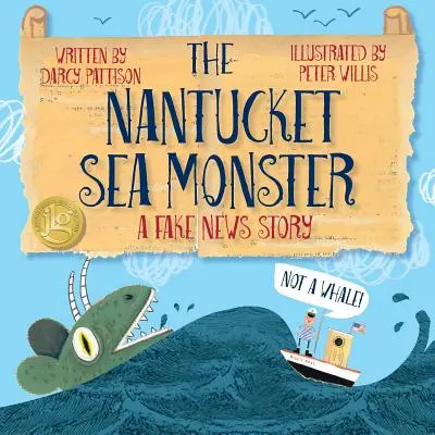 Das Seeungeheuer von Nantucket: Eine Fake-News-Geschichte - The Nantucket Sea Monster: A Fake News Story