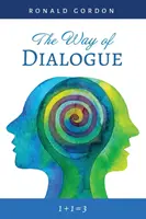 Der Weg des Dialogs - The Way of Dialogue