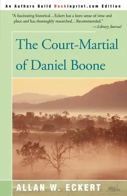 Das Kriegsgericht von Daniel Boone - The Court-Martial of Daniel Boone