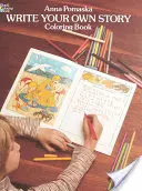 Schreibe deine eigene Geschichte als Malbuch - Write Your Own Story Coloring Book