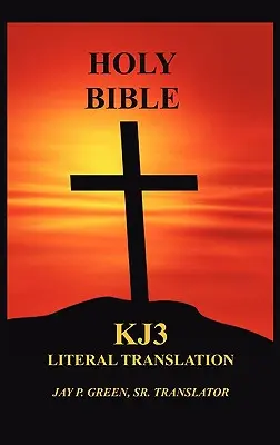 Wörtliche Übersetzung Bibel-OE-Kj3 - Literal Translation Bible-OE-Kj3