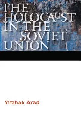 Der Holocaust in der Sowjetunion - The Holocaust in the Soviet Union