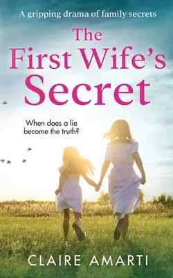 Das Geheimnis der ersten Ehefrau - The First Wife's Secret