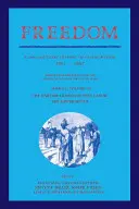Die Freiheit: Band 3, Reihe 1: Die Entstehung der freien Arbeit in der Kriegszeit: Der untere Süden: Eine dokumentarische Geschichte der Emanzipation, 1861 1 - Freedom: Volume 3, Series 1: The Wartime Genesis of Free Labour: The Lower South: A Documentary History of Emancipation, 1861 1