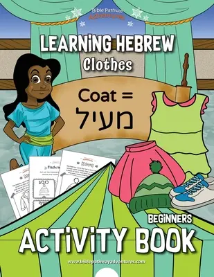 Hebräisch lernen: Kleidung Activity Book - Learning Hebrew: Clothes Activity Book