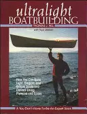 Ultraleichter Bootsbau - Ultralight Boatbuilding