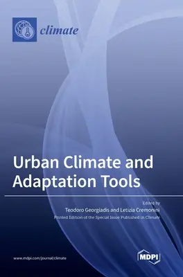 Stadtklima und Anpassungsinstrumente - Urban Climate and Adaptation Tools