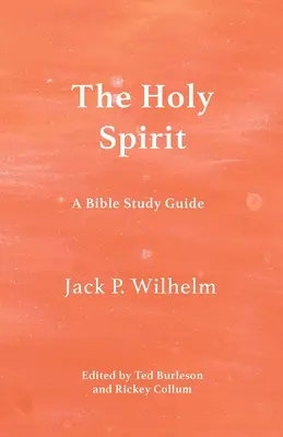 Der Heilige Geist: Ein Leitfaden für das Bibelstudium - The Holy Spirit: A Bible Study Guide