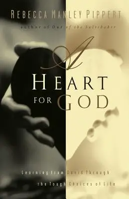 Ein Herz für Gott: Von David durch die schweren Entscheidungen des Lebens lernen - A Heart for God: Learning from David Through the Tough Choices of Life