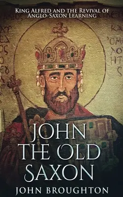 John, der alte Sachse - John The Old Saxon