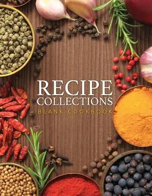 Rezeptsammlungen (Blanko-Kochbuch) - Recipe Collections (Blank Cookbook)