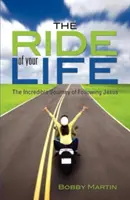 Der Ritt deines Lebens - The Ride of Your Life