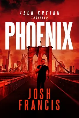 Phönix: Die Einführungsserie von Zach Kryton Buch 3 - Phoenix: The Zach Kryton Introductory Series Book 3