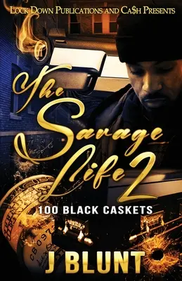 Das wilde Leben 2: 100 schwarze Schatullen - The Savage Life 2: 100 Black Caskets