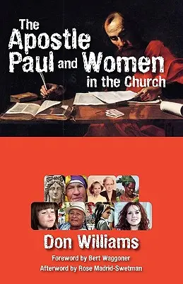 Der Apostel Paulus und die Frauen in der Kirche - The Apostle Paul and Women in the Church