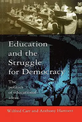 Bildung und der Kampf um die Demokratie - Education and the Struggle for Democracy
