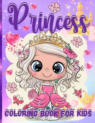 Prinzessinnen-Malbuch für Mädchen: Pretty Princesses Coloring Book For Girls Ages 3-5, 4-8 65 Coloring Pages With Amazing Princesses In Their Enchanted - Princess Coloring Book For Girls: Pretty Princesses Coloring Book For Girls Ages 3-5, 4-8 65 Coloring Pages With Amazing Princesses In Their Enchanted