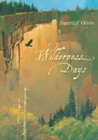 Tage in der Wildnis - Wilderness Days