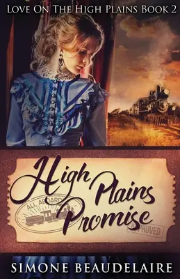 High Plains Versprechen - High Plains Promise