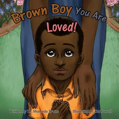 Brown Boy Du wirst geliebt - Brown Boy You Are Loved