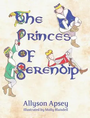 Die Prinzen von Serendip - The Princes of Serendip