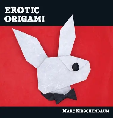 Erotisches Origami - Erotic Origami