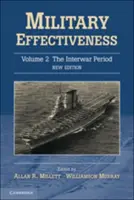 Militärische Effektivität, Band 2: Die Zwischenkriegszeit - Military Effectiveness, Volume 2: The Interwar Period