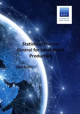 Statistische Prozesskontrolle für die Kleinserienproduktion - Statistical Process Control for Small batch Production