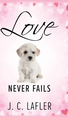 Liebe scheitert nie - Love Never Fails