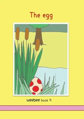 Das Ei weebee Buch 9 - The egg weebee Book 9