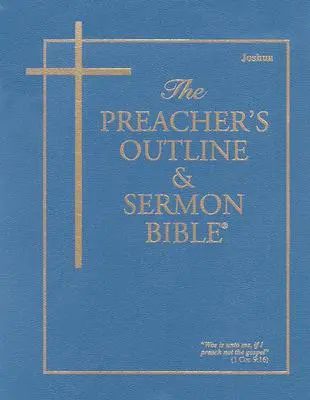 Prediger-Gliederung & Predigt-Bibel-KJV-Joshua - Preacher's Outline & Sermon Bible-KJV-Joshua