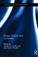 Disney, Kultur und Lehrplan - Disney, Culture, and Curriculum