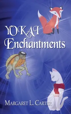 YOKAI Verzauberungen - YOKAI Enchantments