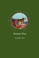 Die Zeitschrift für Kryptozoologie: Band Eins - The Journal of Cryptozoology: Volume One