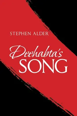 Deehabtas Lied - Deehabta's Song