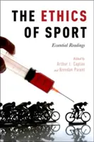 Die Ethik des Sports: Grundlegende Lektüre - The Ethics of Sport: Essential Readings