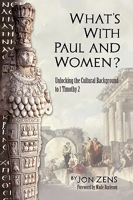 Was hat es mit Paulus und den Frauen auf sich? - What's with Paul and Women?