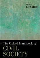 Das Oxford-Handbuch der Zivilgesellschaft - The Oxford Handbook of Civil Society