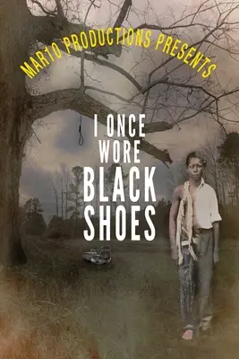 Mar10 Productions präsentiert I Once Wore Black Shoes - Mar10 Productions Presents I Once Wore Black Shoes