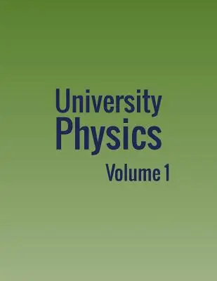 Universitätsphysik: Band 1 - University Physics: Volume 1