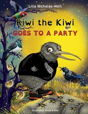 Riwi der Kiwi: Geht auf eine Party (OpenDyslexic) - Riwi the Kiwi: Goes to a Party (OpenDyslexic)