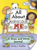 Alles über Marvelous Me!: Ein Journal zum Zeichnen und Schreiben - All about Marvelous Me!: A Draw and Write Journal