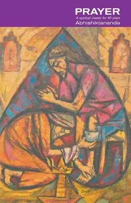 Das Gebet: Ein spiritueller Klassiker seit 40 Jahren - Prayer: A Spiritual Classic for 40 Years