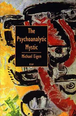 Der psychoanalytische Mystiker - The Psychoanalytic Mystic